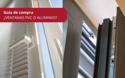 Guía de compra – ¿VENTANAS PVC O ALUMINIO?